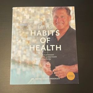 Dr. A’s Habits of Health Book. Second Edition